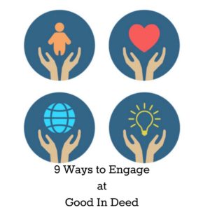 9 Ways to Engage at Good In Deed