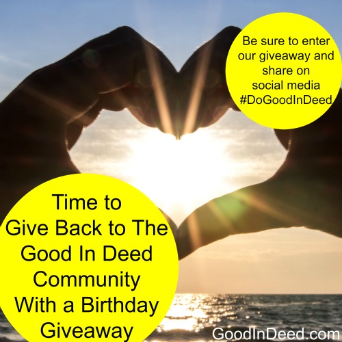 Good In Deed’s Birthday $100 Giveaway