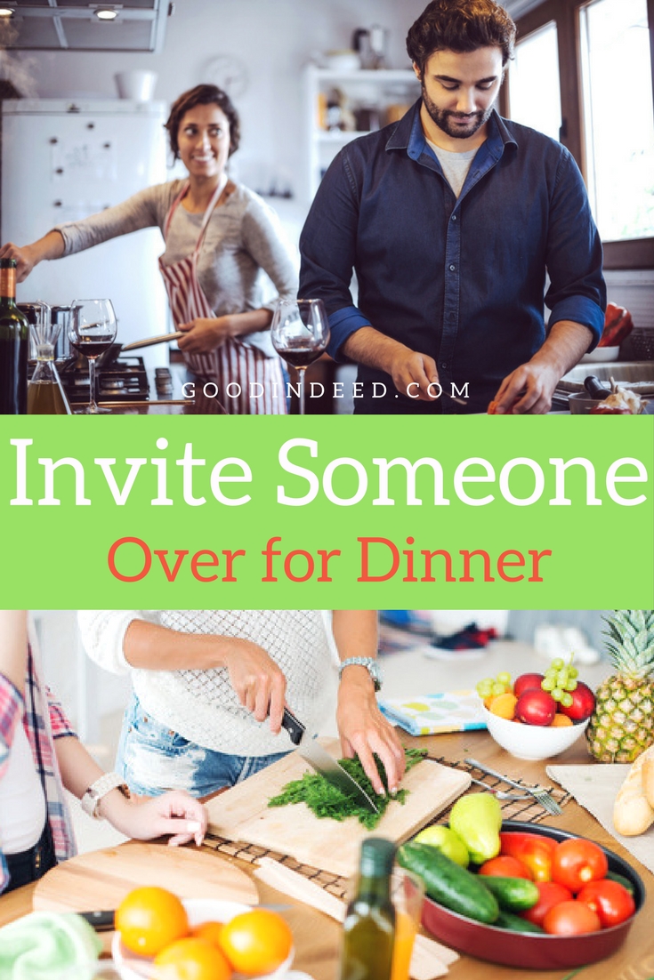 invite-someone-over-for-dinner-as-a-good-deed-good-in-deed-charity